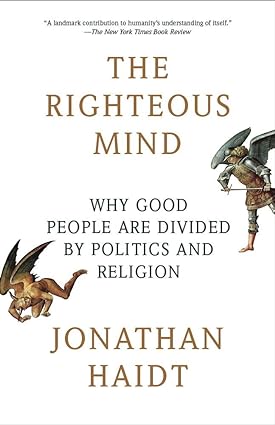 خرید و دانلود نسخه کامل کتاب The Righteous Mind: Why Good People Are Divided by Politics and Religion - Pdf
