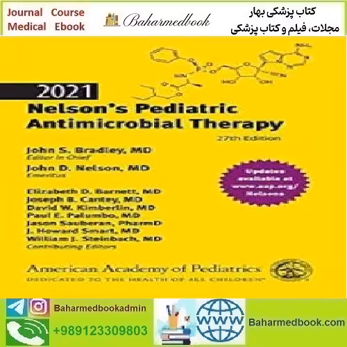 Nelson's Pediatric Antimicrobial Therapy 2021 TRUE PDF price 1€ - کتاب پزشکی بهار