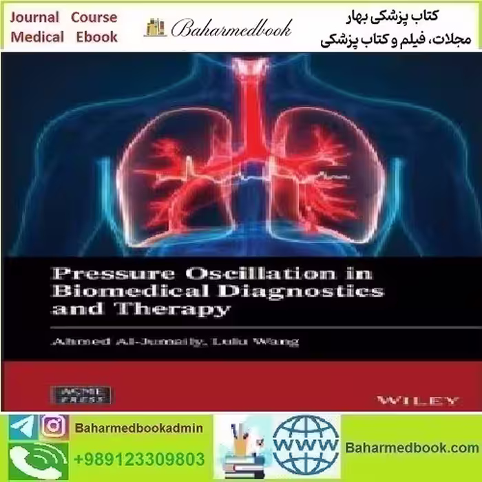Pressure Oscillation in Biomedical Diagnostics and Therapy 20