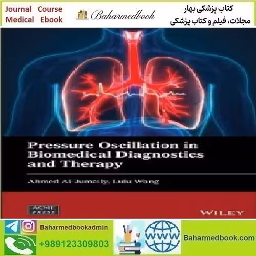 Pressure Oscillation in Biomedical Diagnostics and Therapy 20