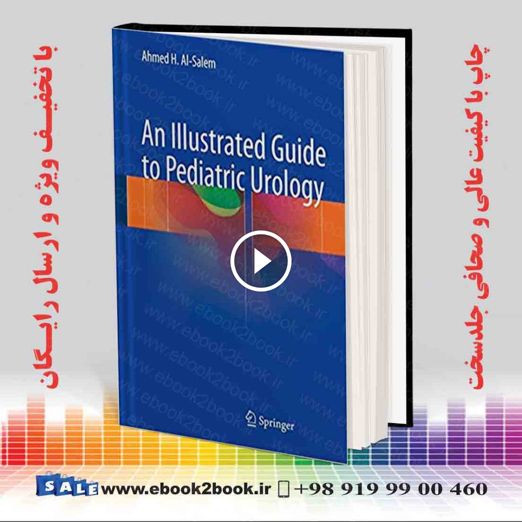 An Illustrated Guide to Pediatric Urology