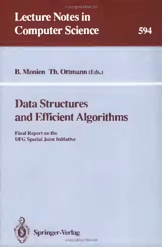 خرید و دانلود نسخه کامل کتاب Data structures and efficient algorithms: Final Report on the DFG Special Joint Initiative