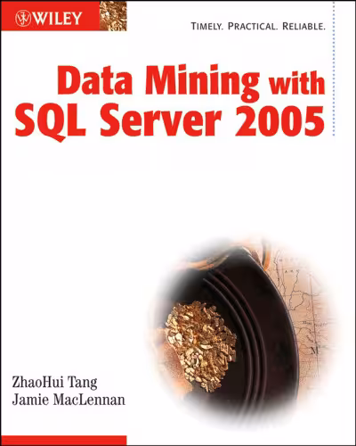 خرید و دانلود نسخه کامل کتاب Data Mining With SQL Server 2005