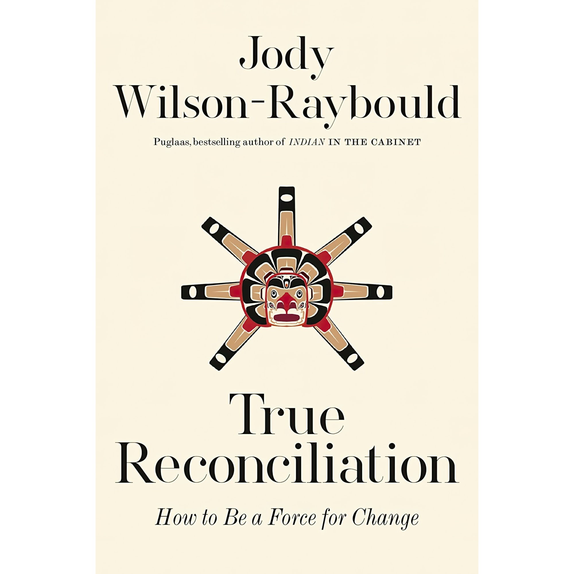 کتاب True Reconciliation اثر Jody Wilson-Raybould انتشارات McClelland &amp; Stewart