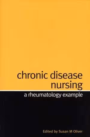 [PDF] دانلود کتاب Chronic Disease Nursing - A Rheumatology Example, 2005