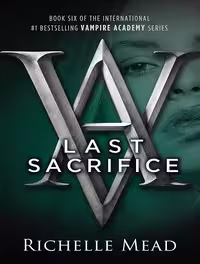 کتاب Last Sacrifice (Vampire Academy Book 6) (زبان اصلی)