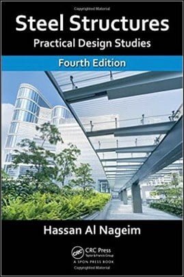 󾕇 دانلود کتاب Al Nageim H., Steel Structures - Practical Design Studies, 4th ed, 2016 - دانلود کتاب های دانشگاهی