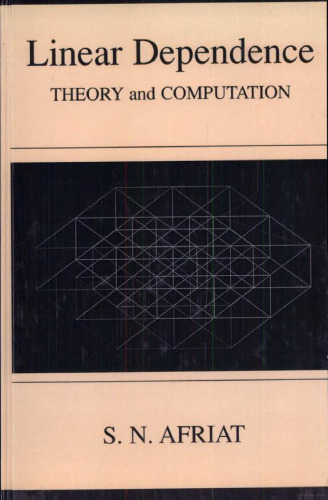 خرید و دانلود نسخه کامل کتاب Linear Dependence: Theory and Computation