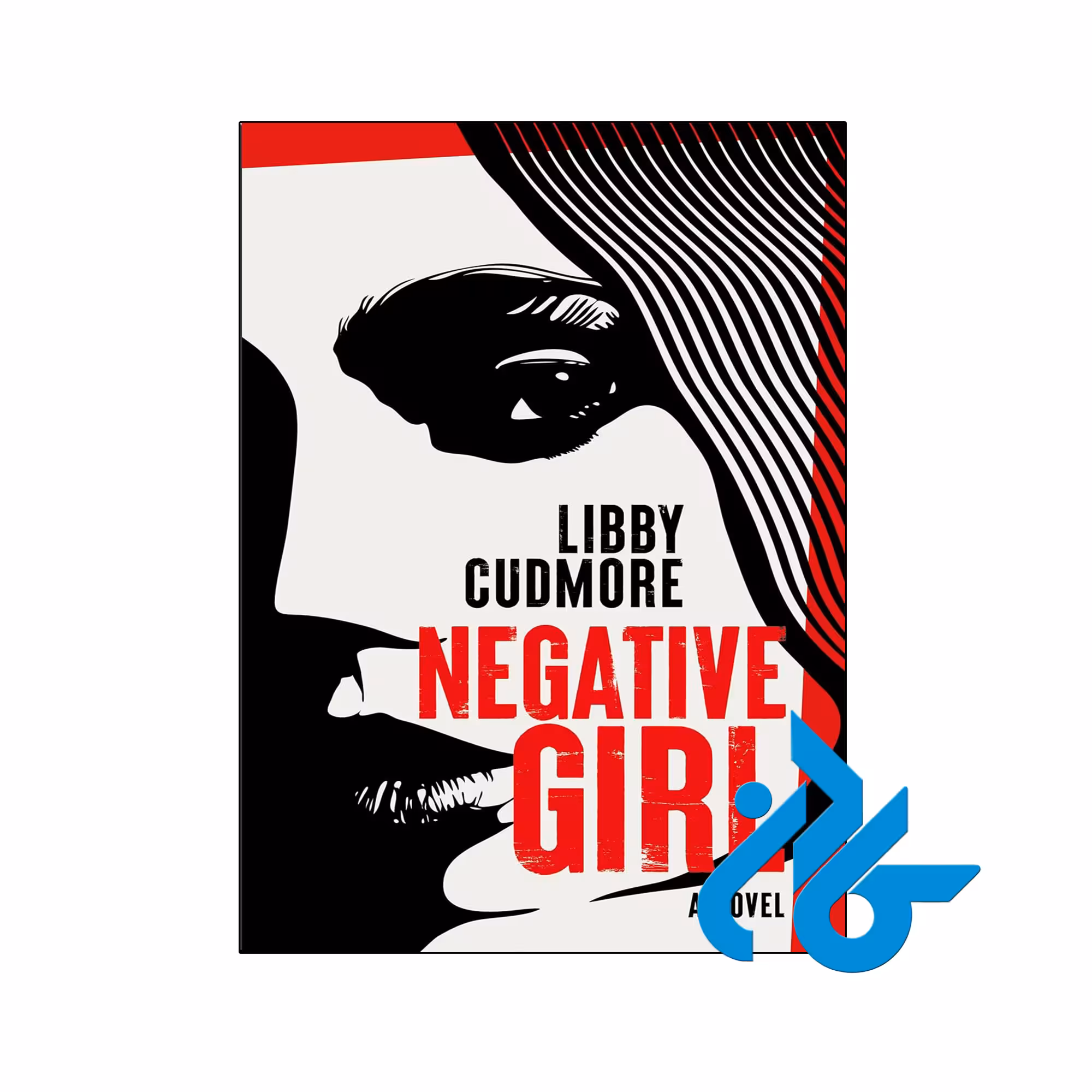 خرید و قیمت کتاب Negative Girl از فروشگاه کادن