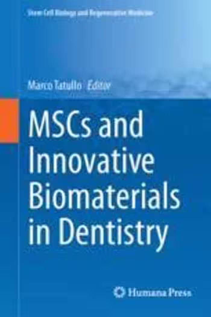 [PDF] دانلود کتاب Mscs And Innovative Biomaterials In Dentistry, 2017