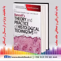 Bancroft’s Theory and Practice of Histological Techniques
