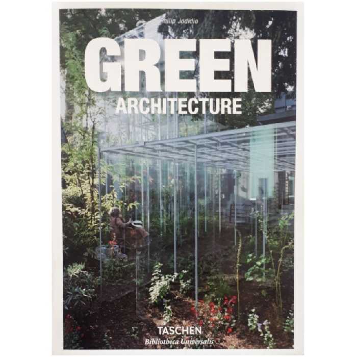 كتاب Green Architecture اثر Philip Jodidio انتشارات تاشن