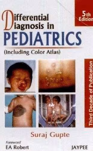 󾕇 دانلود کتاب Differential Diagnosis In Pediatrics (Including Color Atlas), 5th ed, 2009 - دانلود کتاب های دانشگاهی