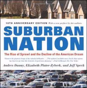 󾕇 دانلود کتاب Suburban Nation - The Rise of Sprawl and the Decline of the American Dream - دانلود کتاب های دانشگاهی