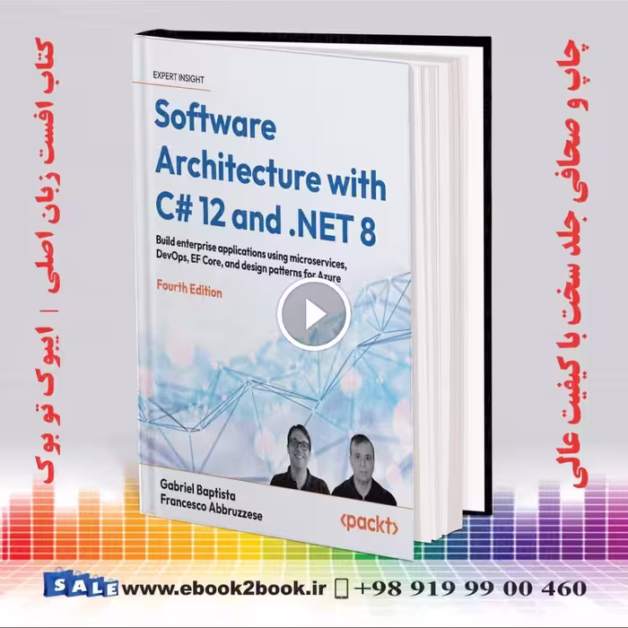 Software Architecture with C# 12 and .NET 8 Fourth Edition