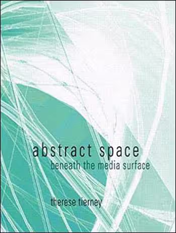 󾕇 دانلود کتاب Abstract Space: Beneath the Media Surface - دانلود کتاب های دانشگاهی