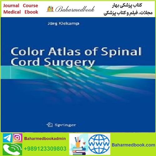 Color Atlas of Spinal Cord Surgery TRUE PDF price 1€ - کتاب پزشکی بهار