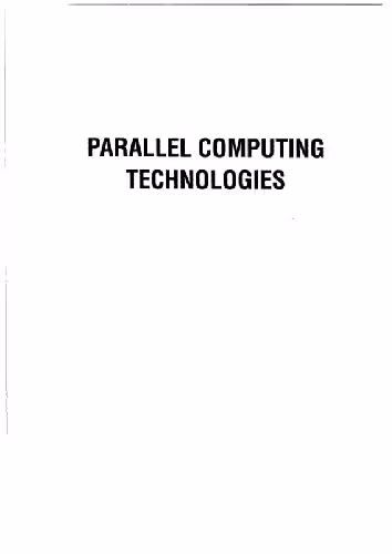خرید و دانلود نسخه کامل کتاب Parallel computing technologies: proceedings of the International Conference, Novosibirsk, USSR, September 7-11, 1991