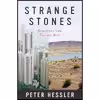 کتاب Strange Stones اثر Peter Hessler انتشارات تازه ها