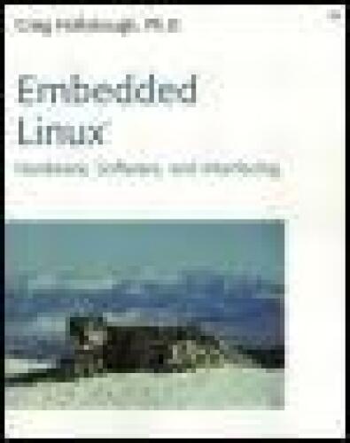 خرید و دانلود نسخه کامل کتاب Embedded Linux®: Hardware, Software, and Interfacing