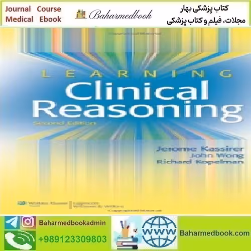 Learning Clinical Reasoning 2010 TRUE PDF price 1€ - کتاب پزشکی بهار
