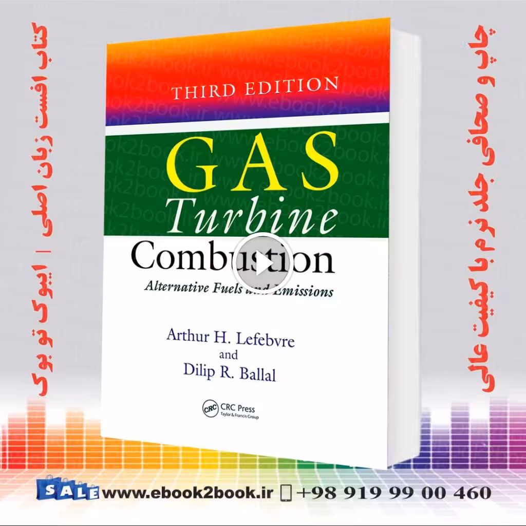 Gas Turbine Combustion 3rd Edition