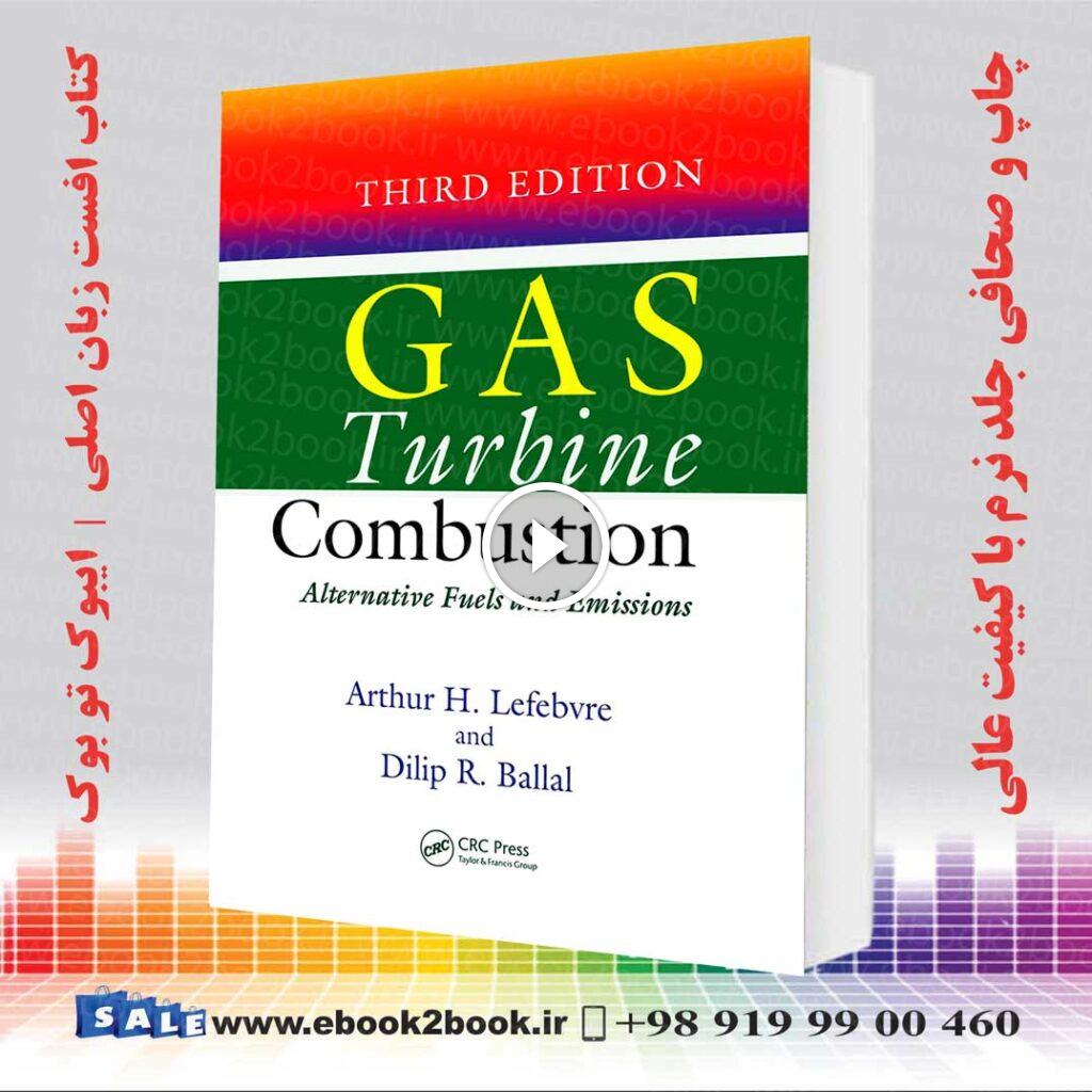 Gas Turbine Combustion 3rd Edition