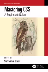 خرید و دانلود نسخه کامل کتاب Mastering CSS: A Beginner's Guide (Mastering Computer Science)
