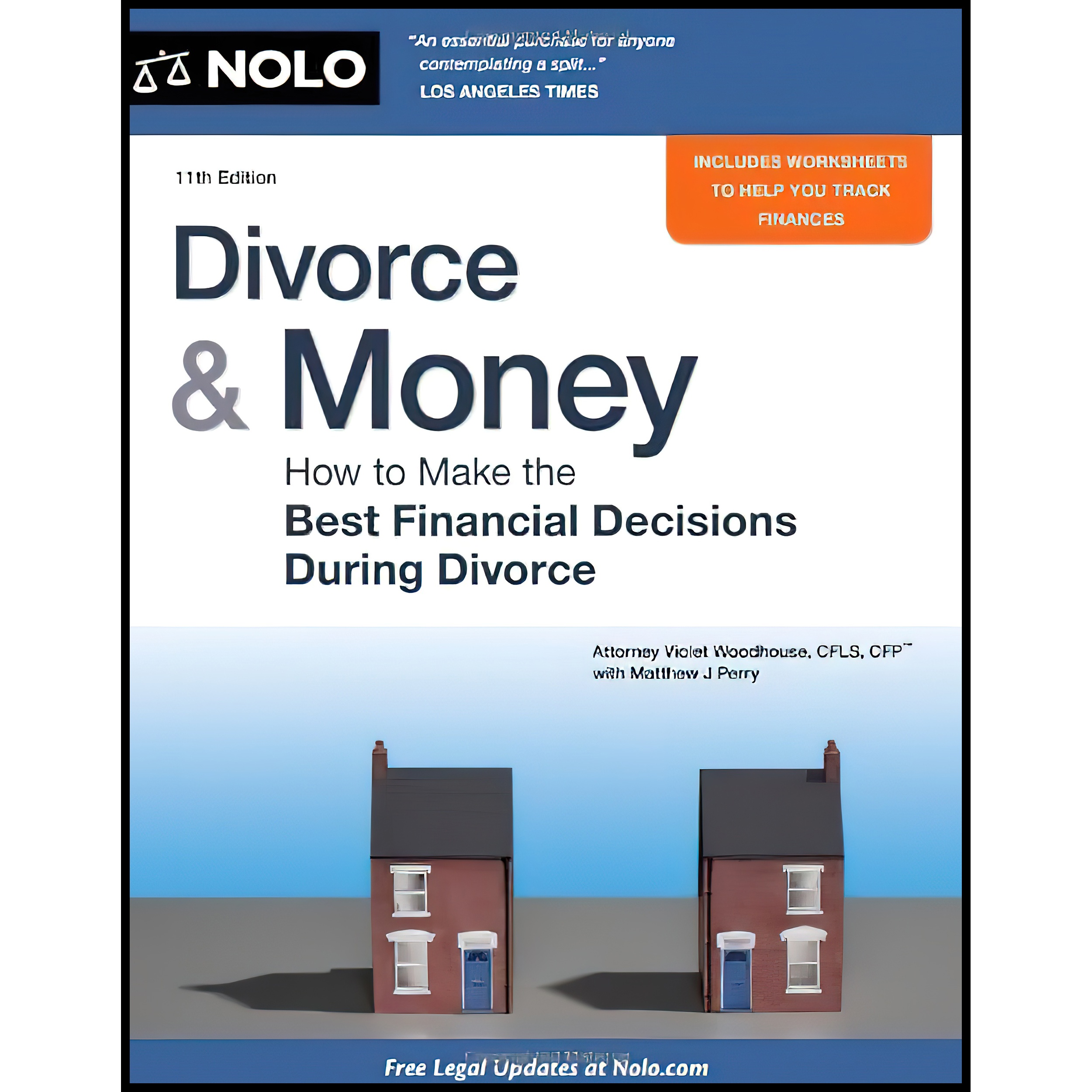 کتاب Divorce and Money اثر Violet Woodhouse and Matthew J Perry انتشارات NOLO