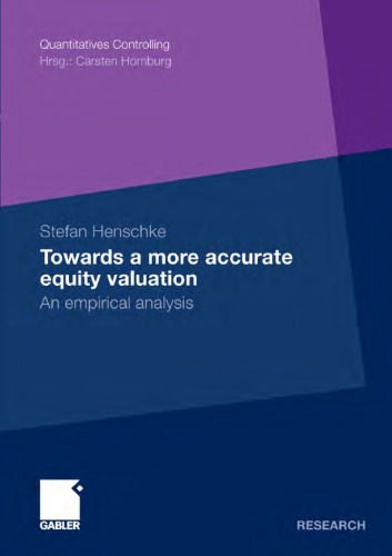 خرید و دانلود نسخه کامل کتاب Towards a more accurate equity valuation: An empirical analysis