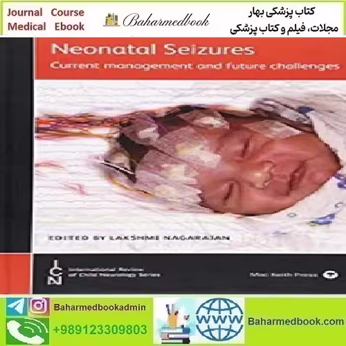 Neonatal Seizures Current Management and Future Challenges
