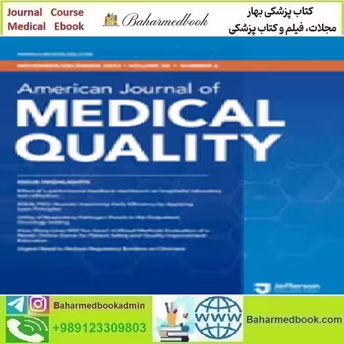 American Journal of Medical Quality Volume 38 1 to 6 202