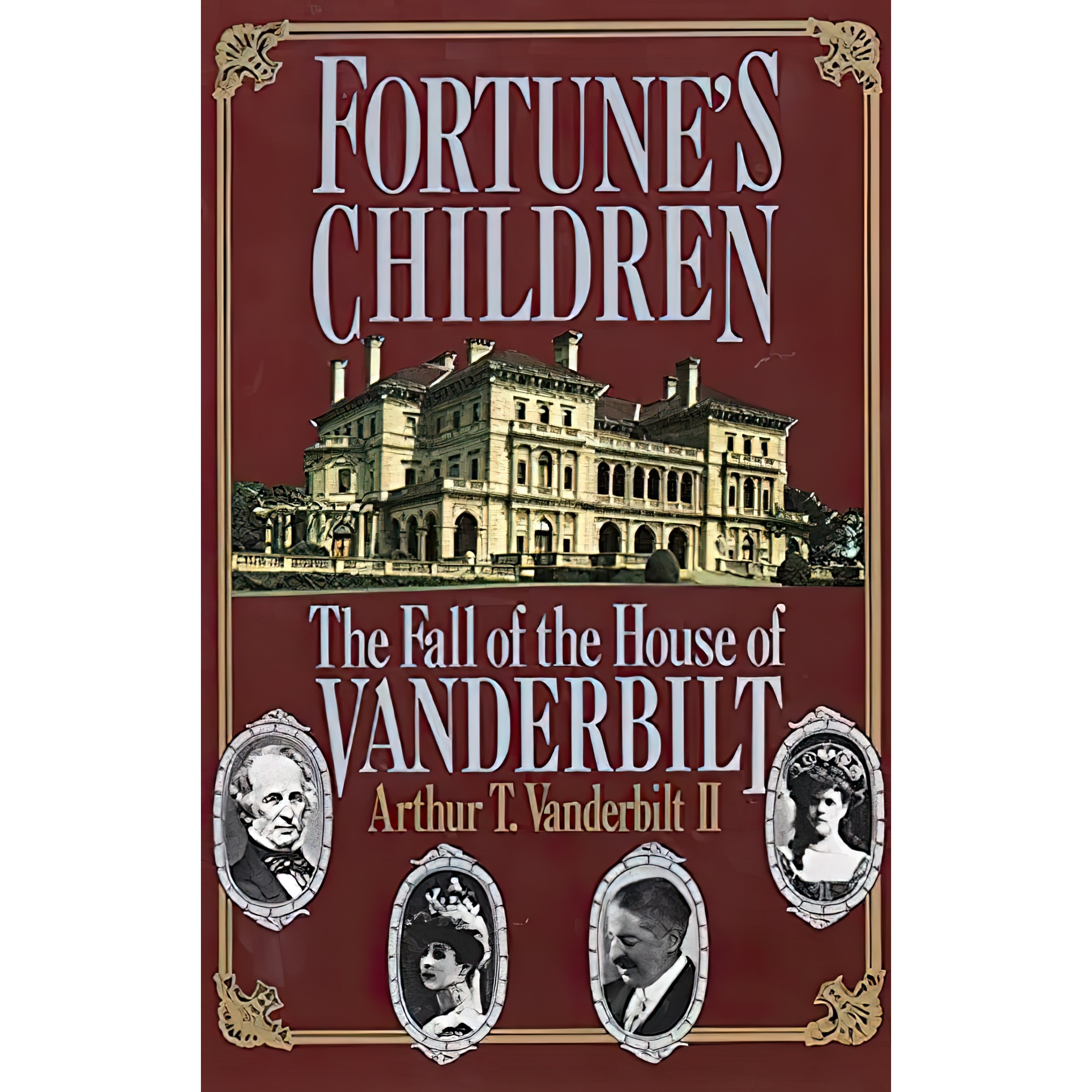 کتاب Fortune,s Children اثر Arthur T. Vanderbilt انتشارات WmMorrowPB