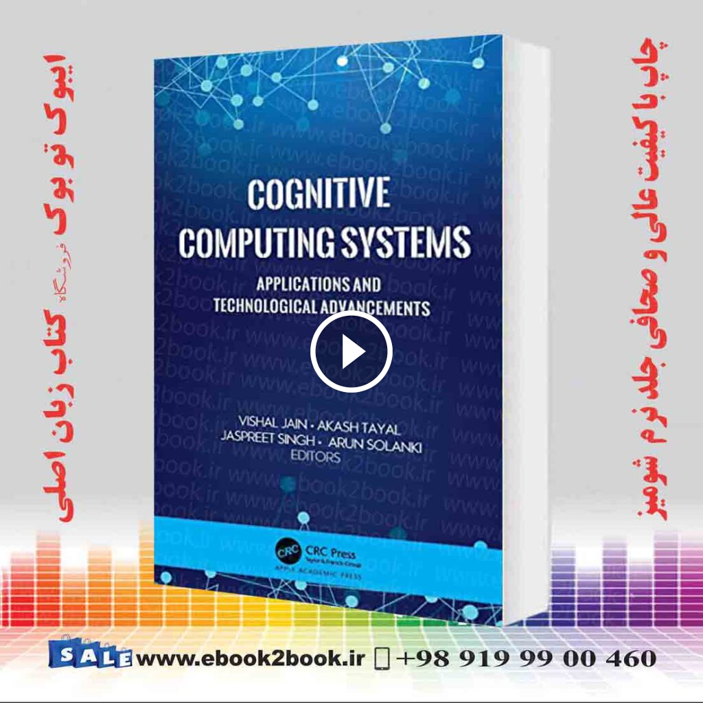 Cognitive Computing Systems: Applications and Technological Advancements