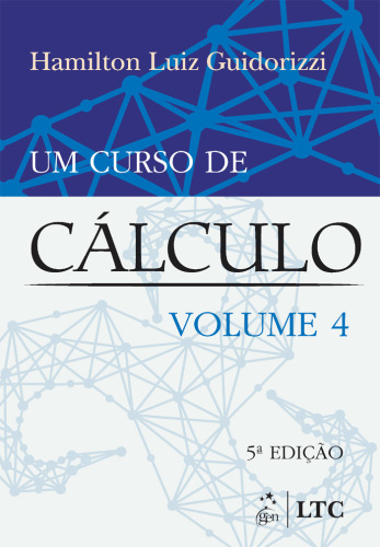 خرید و دانلود نسخه کامل کتاب Um Curso de Calculo Volume 4