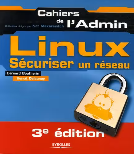 خرید و دانلود نسخه کامل کتاب Linux : Sécuriser un réseau