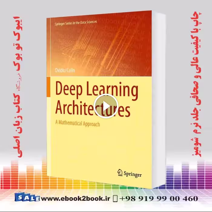 Deep Learning Architectures: A Mathematical Approach
