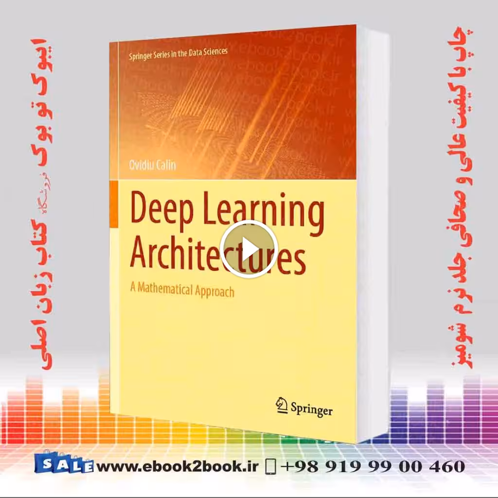 Deep Learning Architectures: A Mathematical Approach