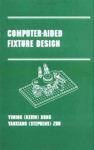 خرید و دانلود نسخه کامل کتاب Computer-Aided Fixture Design