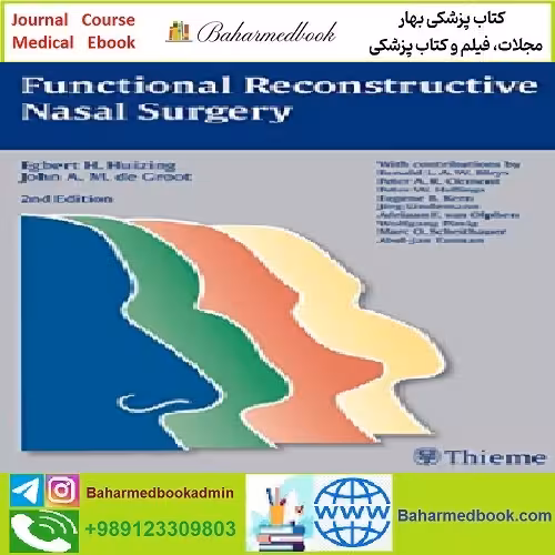 Functional Reconstructive Nasal Surgery TRUE PDF price 1€ - کتاب پزشکی بهار