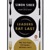 کتاب Leaders Eat Last اثر  Simon Sinek انتشارات پنگوئین
