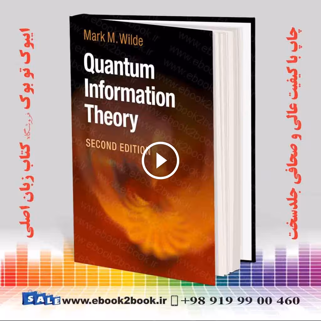 Quantum Information Theory 2nd Edition