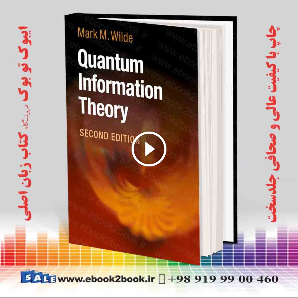 Quantum Information Theory 2nd Edition