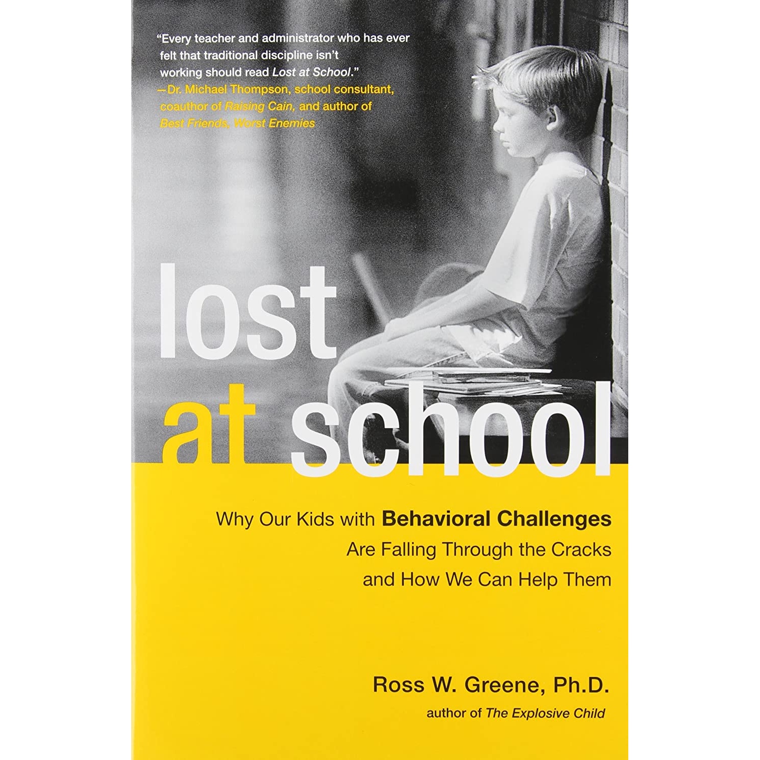 کتاب Lost at School اثر Ross W. Greene انتشارات Scribner