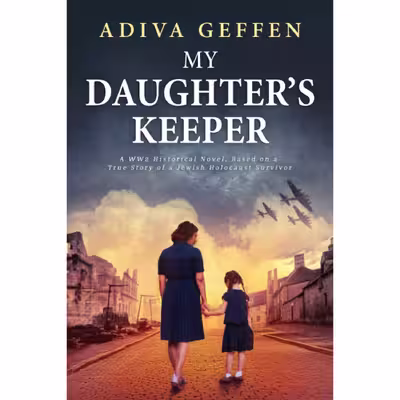 کتاب My Daughter’s Keeper اثر Adiva Geffen انتشارات تازه ها