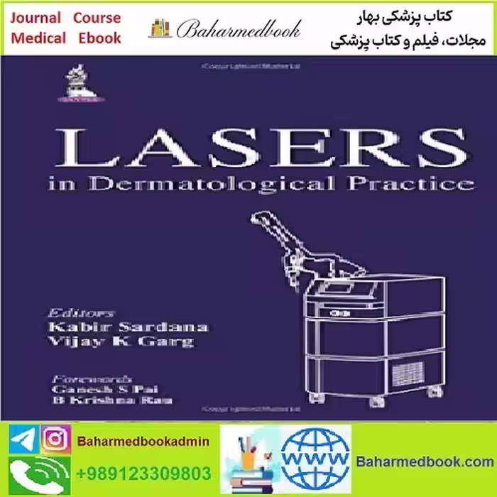 Lasers in Dermatological Practice TRUE PDF price 1€ - کتاب پزشکی بهار