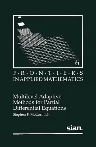 خرید و دانلود نسخه کامل کتاب Multilevel adaptive methods for partial differential equations