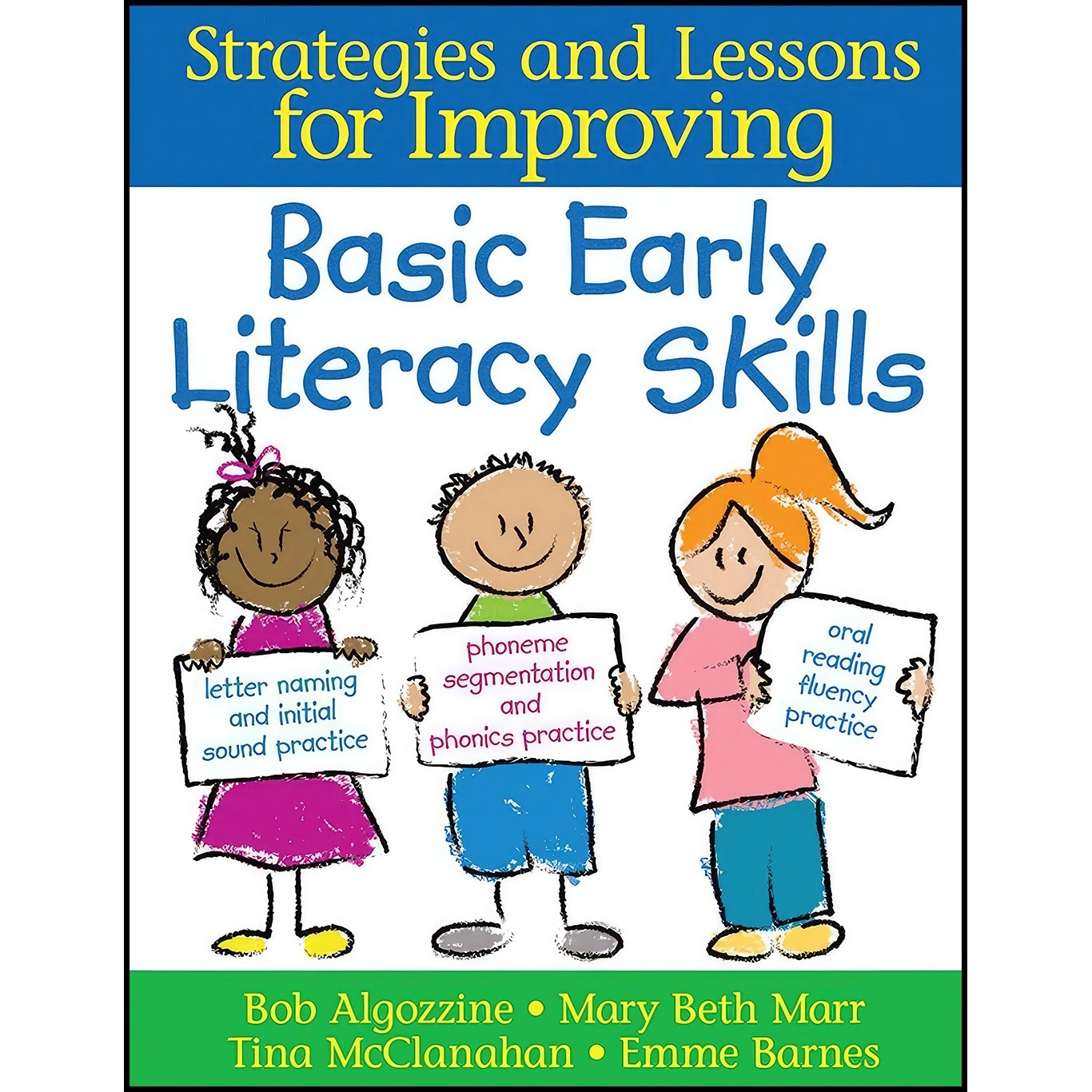 کتاب زبان اصلی Basic Early Literacy Skills اثر Bob Algozzine and Emme Barnes