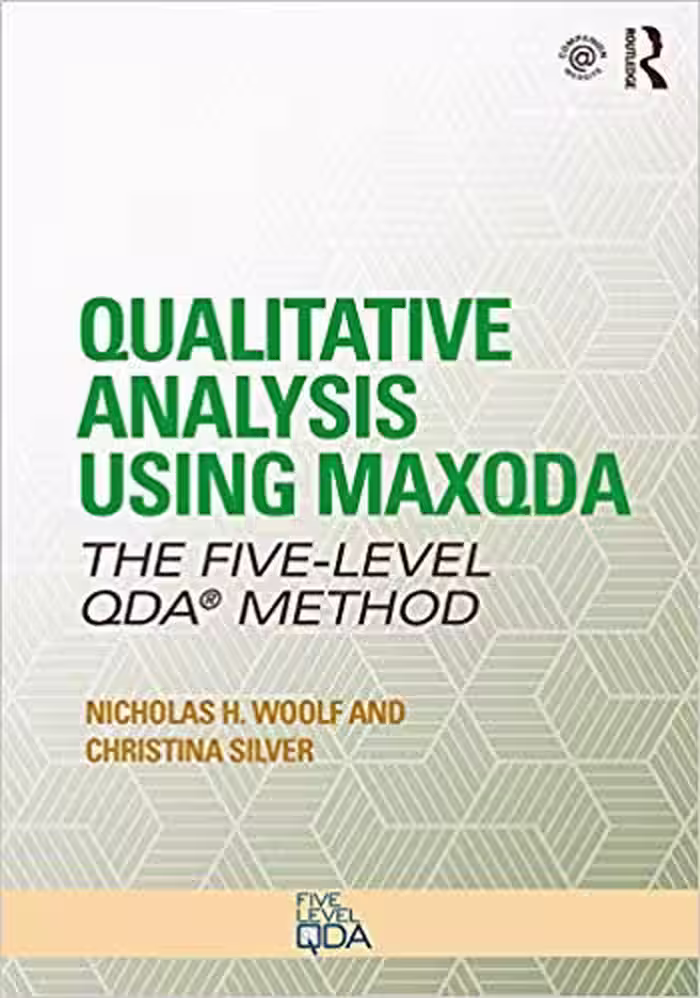 خرید و دانلود نسخه کامل کتاب Qualitative Analysis Using MAXQDA: The Five-Level QDA™ Method - Pdf