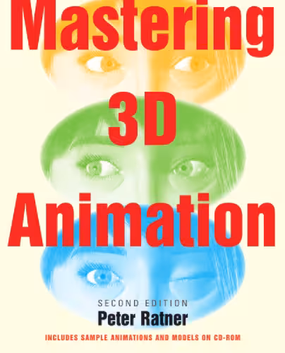 خرید و دانلود نسخه کامل کتاب Mastering 3D Animation